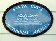 Hinds House Historic Landmark Plaque, Santa Cruz, California